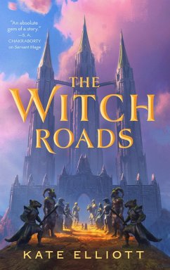 The Witch Roads (eBook, ePUB) - Elliott, Kate