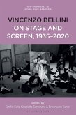 Vincenzo Bellini on Stage and Screen, 1935-2020 (eBook, PDF) Vincenzo Bellini on Stage and Screen, 1935-2020 (eBook, PDF)