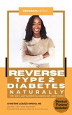 Reverse Type 2 Diabetes Naturally (Reversal Series, #2) (eBook, ePUB)