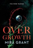 Overgrowth (eBook, ePUB) Overgrowth (eBook, ePUB)