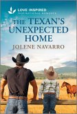 The Texan's Unexpected Home (eBook, ePUB) The Texan's Unexpected Home (eBook, ePUB)