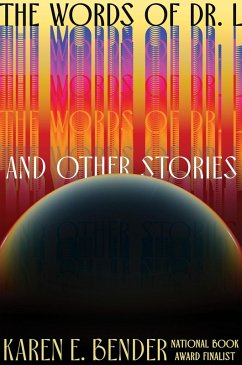 The Words of Dr. L (eBook, ePUB) - Bender, Karen E.