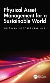 Physical Asset Management for a Sustainable World (eBook, PDF)
