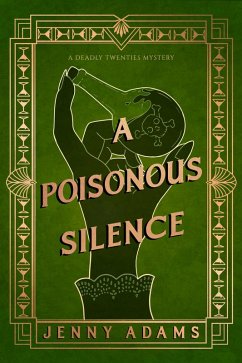 A Poisonous Silence (eBook, ePUB) - Adams, Jenny