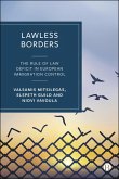Lawless Borders (eBook, ePUB)