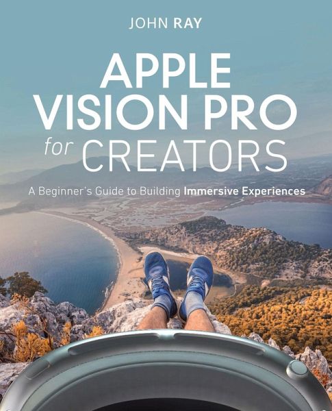 Apple Vision Pro for Creators (eBook, PDF)