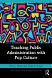 Teaching Public Administration with Pop... - Bild 1