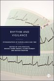 Rhythm and Vigilance (eBook, ePUB) Rhythm and Vigilance (eBook, ePUB)
