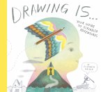 Drawing Is ... (eBook, ePUB)