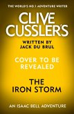 Clive Cussler's The Iron Storm (eBook, ePUB) Clive Cussler's The Iron Storm (eBook, ePUB)