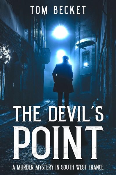 The Devil's Point (The Celestine Courbet Murder Mysteries, #2) (eBook, ePUB)