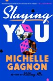 Slaying You (eBook, ePUB)