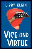 Vice and Virtue (eBook, ePUB) Vice and Virtue (eBook, ePUB)