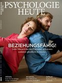 Psychologie Heute 12/2017: Beziehungsfähig! (eBook, PDF)