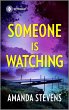 Someone Is Watching (eBook, ePUB) - Bild 1