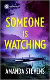 Someone Is Watching (eBook, ePUB) Someone Is Watching (eBook, ePUB)