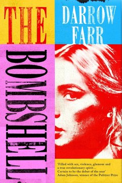The Bombshell (eBook, ePUB) - Farr, Darrow