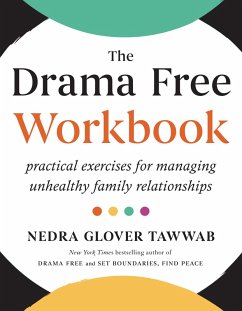 The Drama Free Workbook (eBook, ePUB) - Tawwab, Nedra Glover