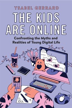 Cover The Kids Are Online (eBook, ePUB)