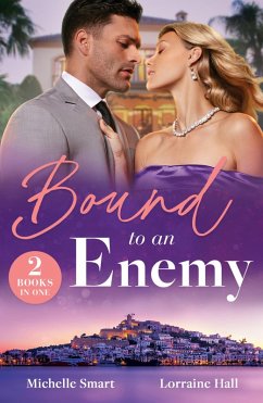 Bound To An Enemy (eBook, ePUB) - Smart, Michelle; Hall, Lorraine