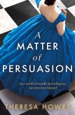 A Matter of Persuasion (eBook, ePUB)