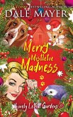 Merry Mistletoe Madness (Lovely Lethal Gardens, #27) (eBook, ePUB)