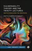 Vulnerability Theory and the Trinity Lectures (eBook, ePUB)