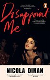 Disappoint Me (eBook, ePUB)