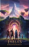 Fables of the Forgotten Worlds (Fantasy fiction, #6) (eBook, ePUB) Fables of the Forgotten Worlds (Fantasy fiction, #6) (eBook, ePUB)