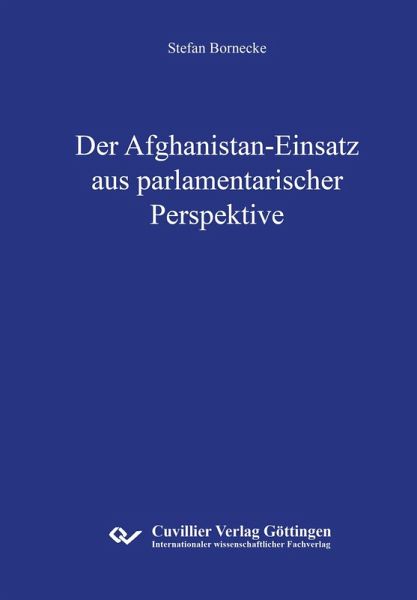Der Afghanistan-Einsatz aus parlamentarischer Perspektive (eBook, PDF)
