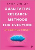 Qualitative Research Methods for Everyone (eBook, ePUB) Qualitative Research Methods for Everyone (eBook, ePUB)