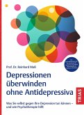 Depressionen überwinden ohne Antidepressiva (eBook, ePUB)