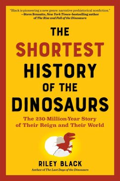 Cover The Shortest History of the Dinosaurs (eBook, ePUB)