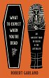 What to Expect When You're Dead (eBook,... - Bild 1