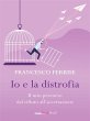 Io e la distrofia (eBook, ePUB) - Bild 1