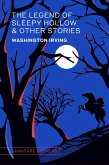 The Legend of Sleepy Hollow & Other Stories (eBook, ePUB) The Legend of Sleepy Hollow & Other Stories (eBook, ePUB)