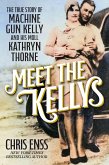 Meet the Kellys (eBook, ePUB) Meet the Kellys (eBook, ePUB)