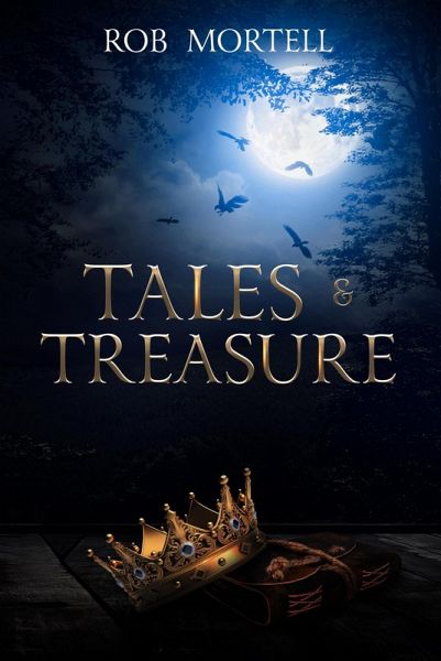 Tales & Treasure (Stories of Emre, #1) (eBook, ePUB) Tales & Treasure (Stories of Emre, #1) (eBook, ePUB)