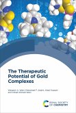 Therapeutic Potential of Gold Complexes (eBook, ePUB)