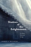 Shadows of the Enlightenment (eBook, ePUB) Shadows of the Enlightenment (eBook, ePUB)