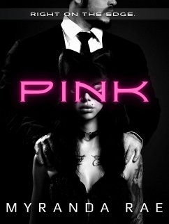 Pink: A Workplace Romance With A Twist (eBook, ePUB) - Rae, Myranda