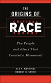 The Origins of Critical Race Theory (eBook, ePUB)