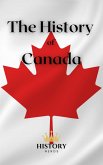 The History of Canada (World History) (eBook, ePUB) The History of Canada (World History) (eBook, ePUB)
