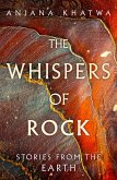 The Whispers of Rock (eBook, ePUB) The Whispers of Rock (eBook, ePUB)