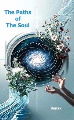 Cover The Paths of the Soul (Personal Development) (eBook, ePUB)