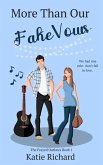 More Than Our Fake Vows (The Frayed Outlaws, #1) (eBook, ePUB) More Than Our Fake Vows (The Frayed Outlaws, #1) (eBook, ePUB)
