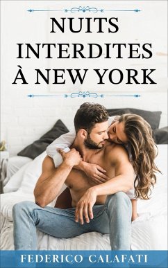 Nuits Interdites a New York 2 (eBook, ePUB) - Calafati, Federico