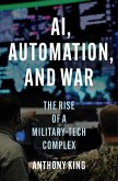 AI, Automation, and War (eBook, ePUB)