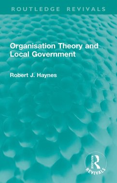 Cover Organisation Theory and Local Government (eBook, ePUB)