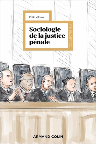 Sociologie de la justice pénale (eBook, ePUB) Sociologie de la justice pénale (eBook, ePUB)
